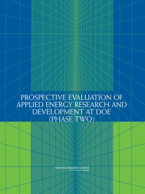 cover image of Prospective Evaluation of Applied Energy Research and Development at DOE (Phase Two)